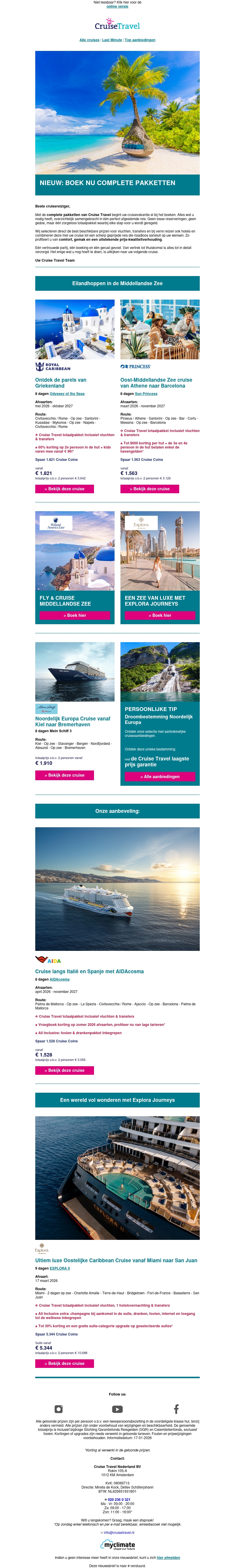 Alles door Cruise Travel geregeld, u hoeft alleen nog te genieten Alles door Cruise Travel geregeld, u hoeft alleen nog te genieten