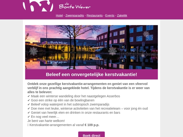 🎄 Beleef een onvergetelijke kerstvakantie in De Bonte Wever!