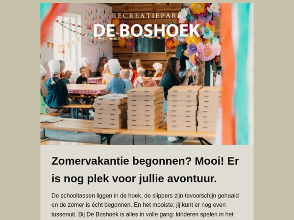 🌞 Nog niets geboekt? De zomer wacht op jullie bij De Boshoek