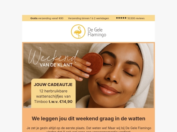 Weekend van de Klant: JIJ verdient dit zachte cadeautje t.w.v. €14,90! 🎁