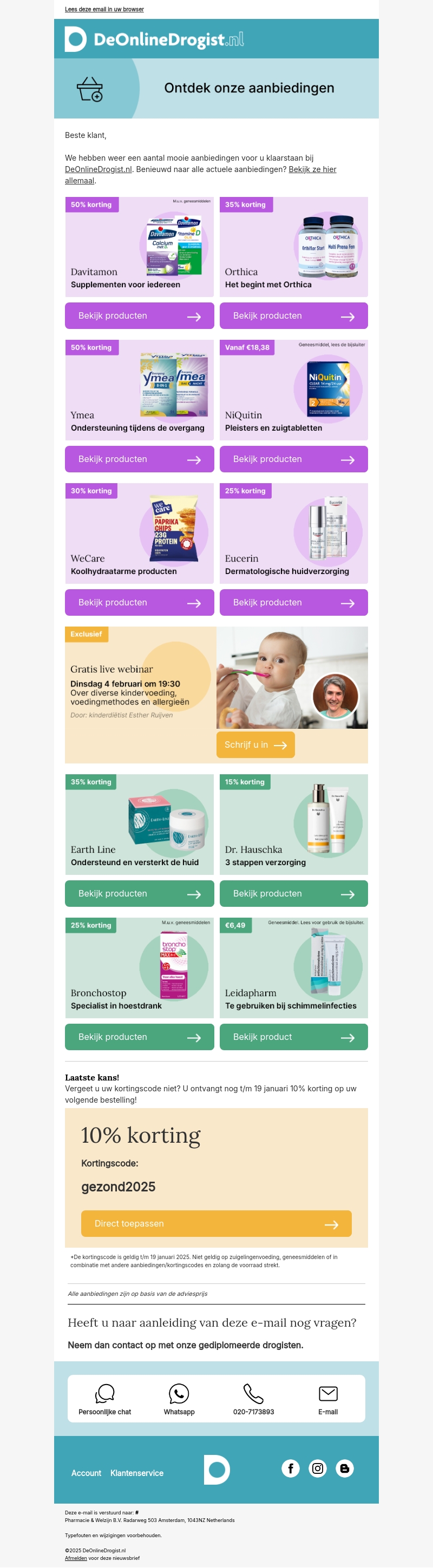 Ontdek hoge kortingen op Orthica, Davitamon, Ymea ! Ontdek hoge kortingen op Orthica, Davitamon, Ymea !