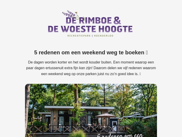 5 redenen om een weekend weg te boeken 🌳