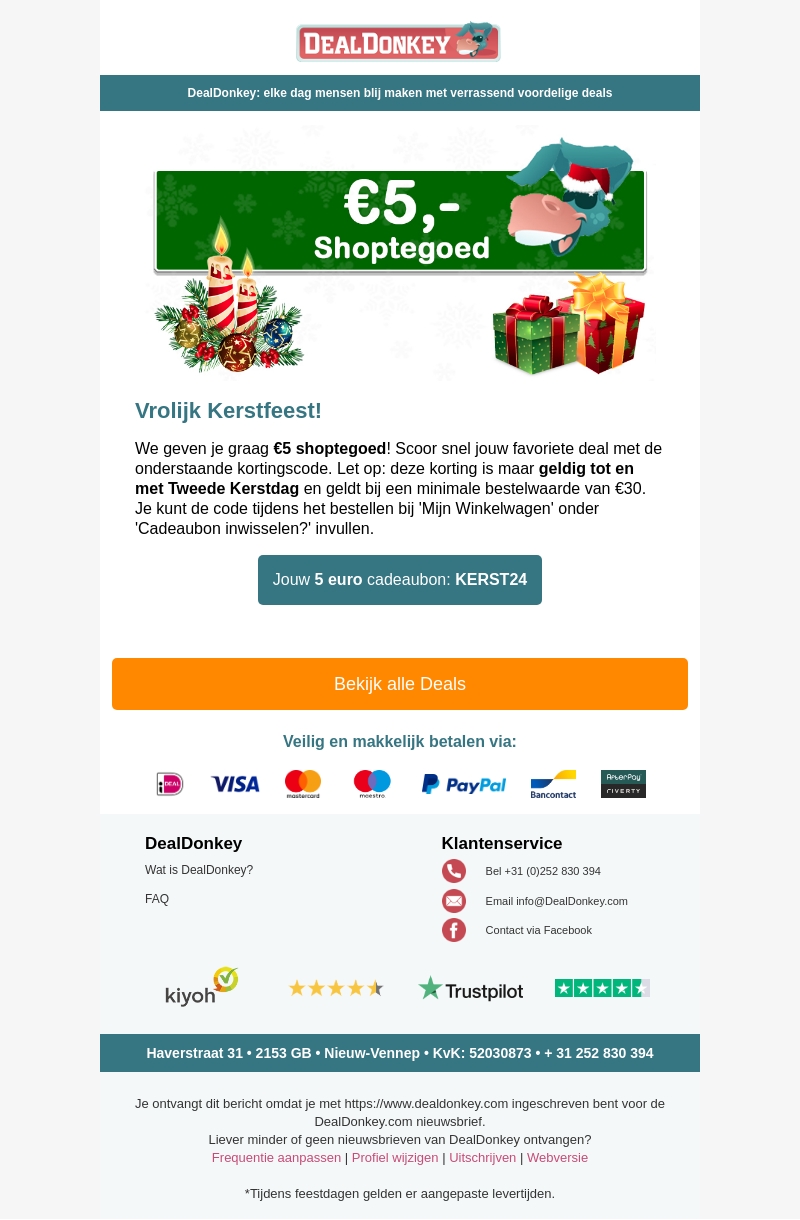 🎅€ 5 extra korting: Geldig tot en met 2e Kerstdag🎄 🎅€ 5 extra korting: Geldig tot en met 2e Kerstdag🎄