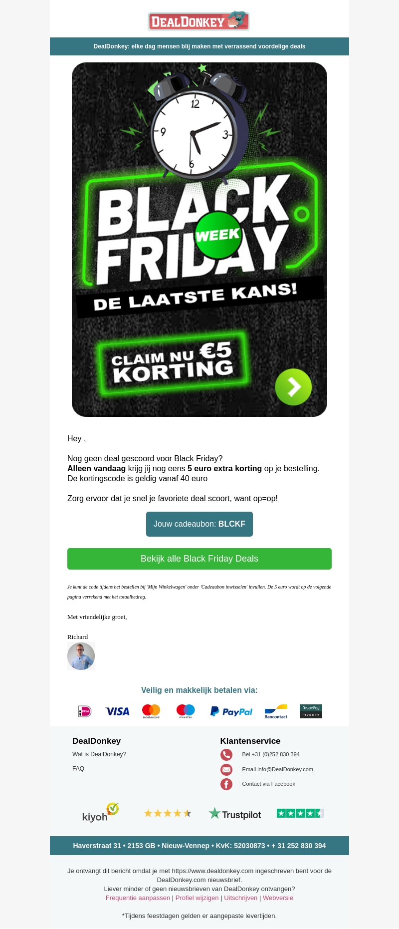 🖤Laatste Dag van de Black Friday Week🖤 - Alleen vandaag 5 euro extra korting op alles! 🖤Laatste Dag van de Black Friday Week🖤 - Alleen vandaag 5 euro extra korting op alles!