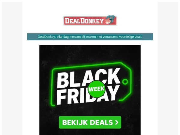Beste , 🖤BLACK FRIDAY Bij DealDonkey🖤