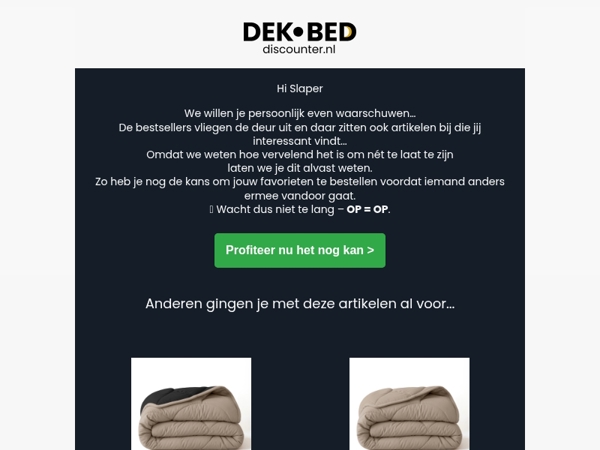 Slaper snel! Je loopt deze deal mis!