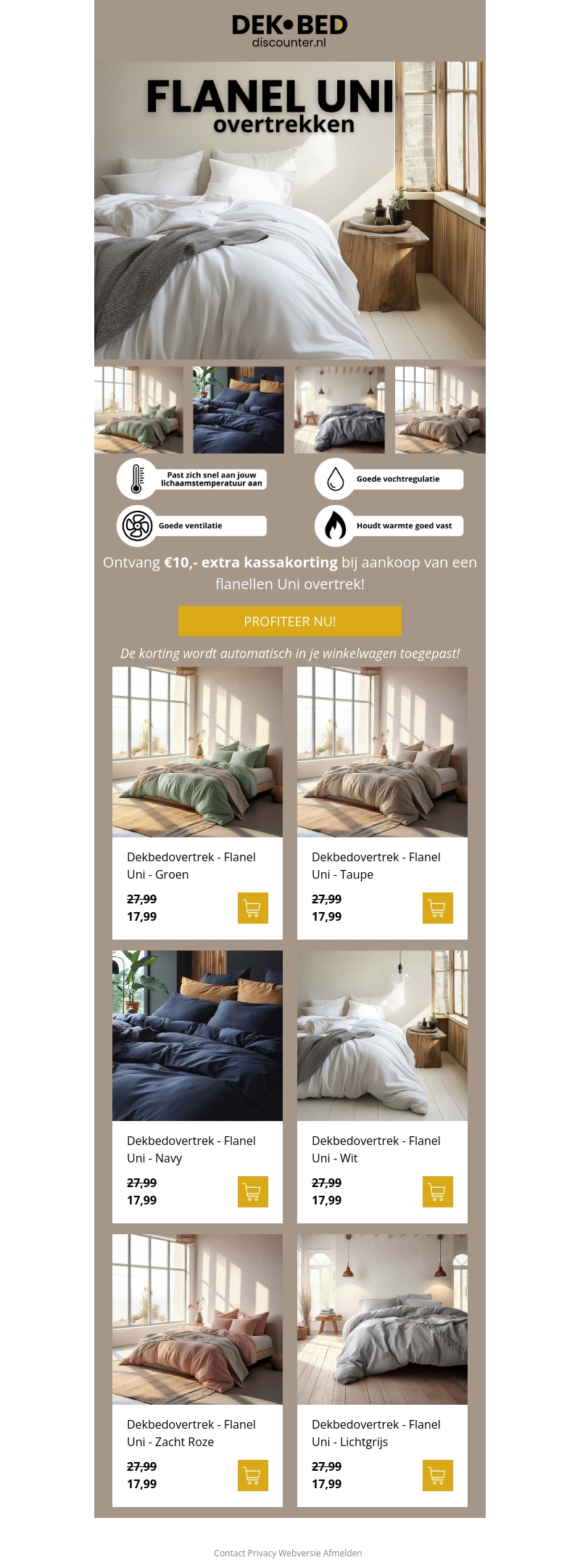 Flanel Uni NU met €10,- EXTRA korting! Flanel Uni NU met €10,- EXTRA korting!