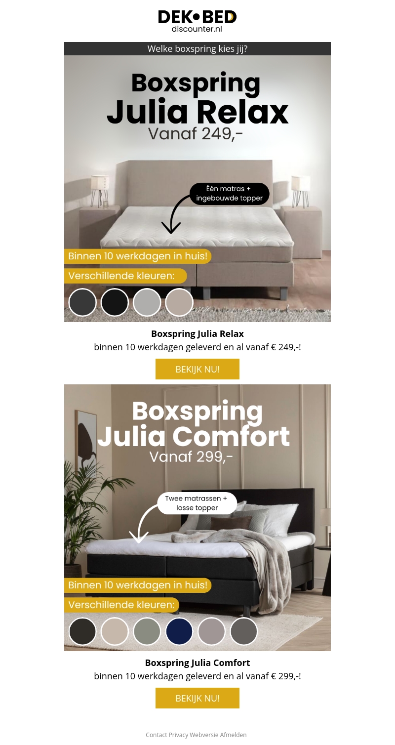 Je favoriete boxspring is in prijs verlaagd Je favoriete boxspring is in prijs verlaagd