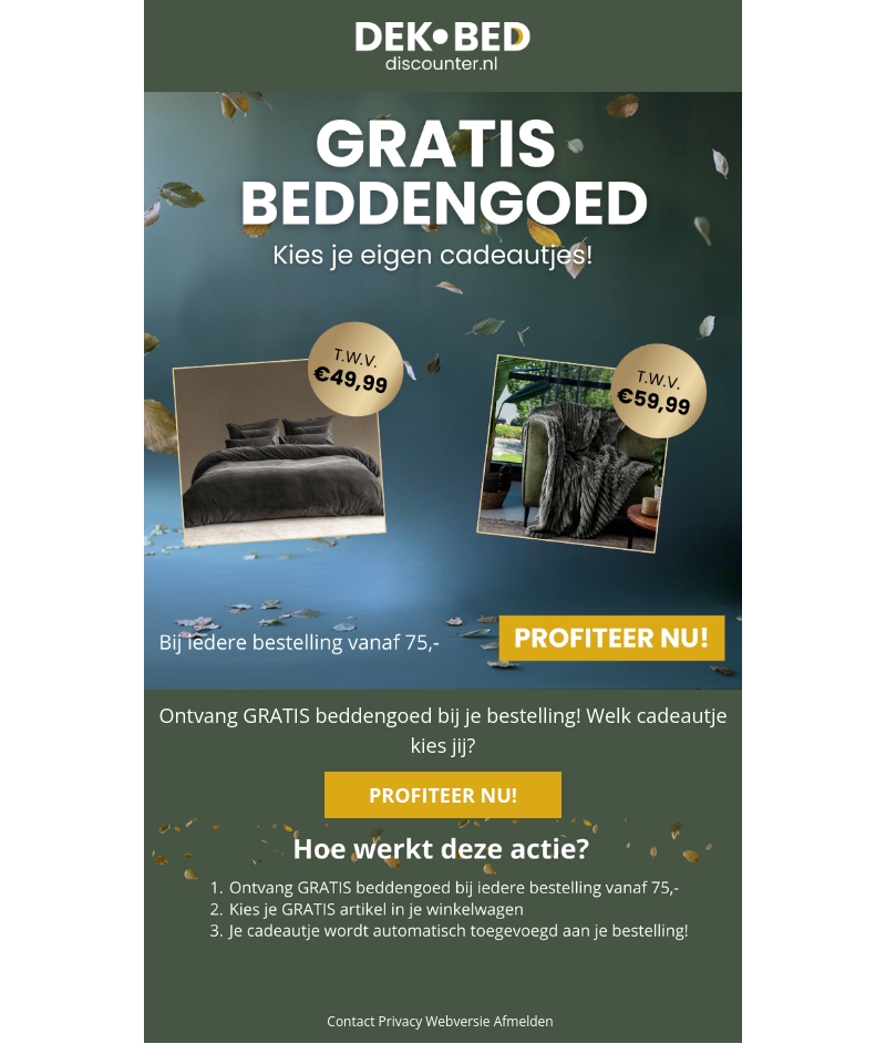 Kies je give-away! GRATIS beddengoed voor jou! Kies je give-away! GRATIS beddengoed voor jou!