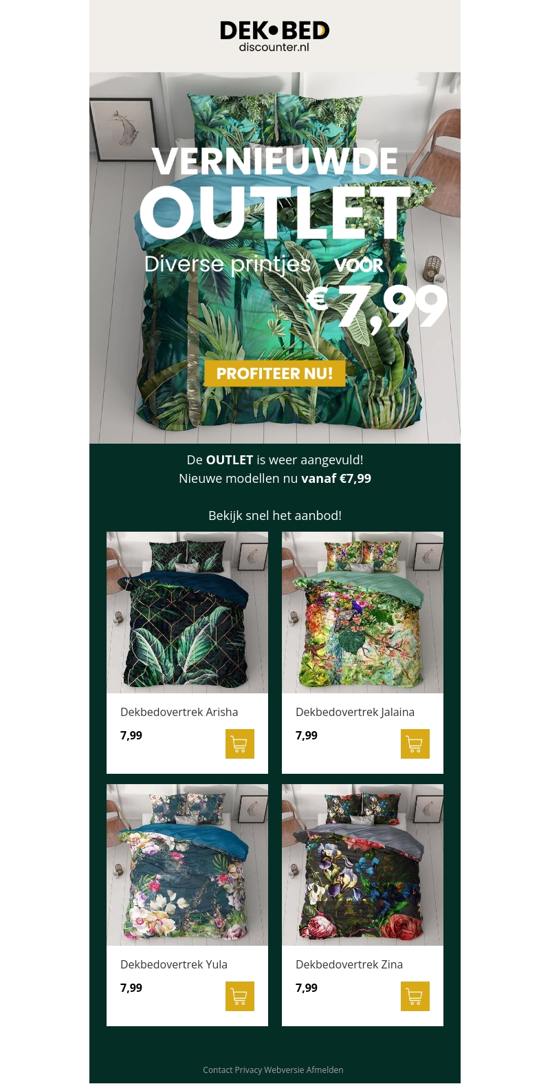 Vernieuwde OUTLET - €7,99 Vernieuwde OUTLET - €7,99