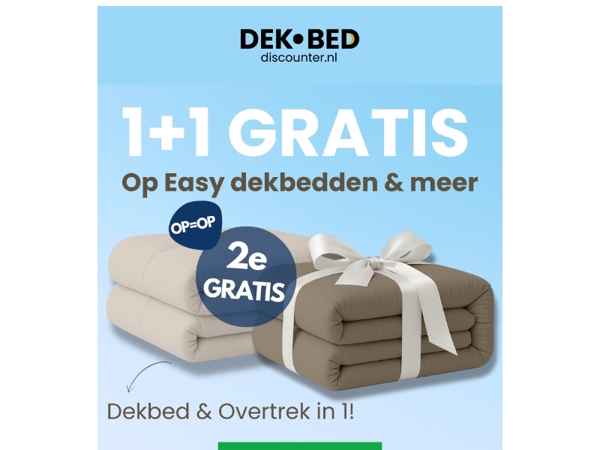 1+1 GRATIS op Easy dekbedden! 💤