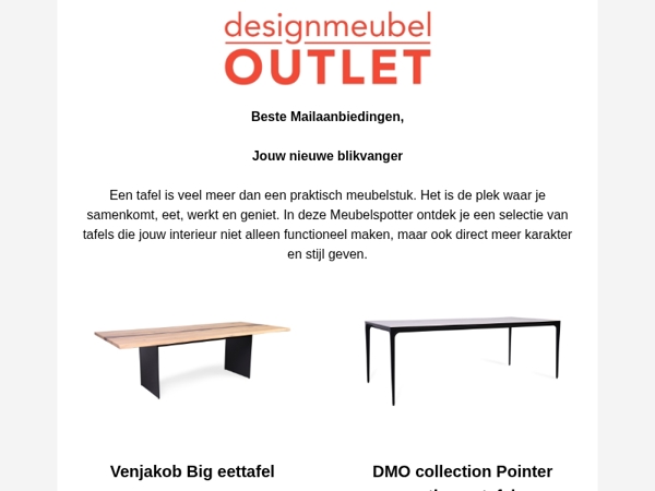 Tafels uitgezocht door jouw persoonlijke meubelspotter