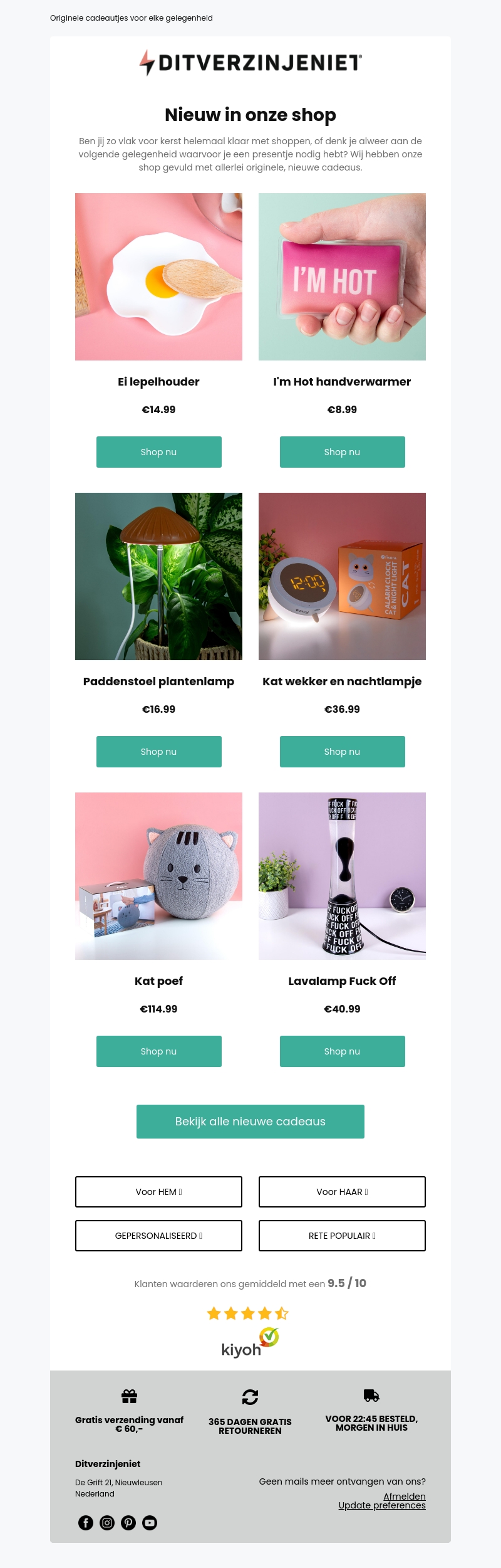 Bekijk onze nieuwe cadeaus 👀 Bekijk onze nieuwe cadeaus 👀