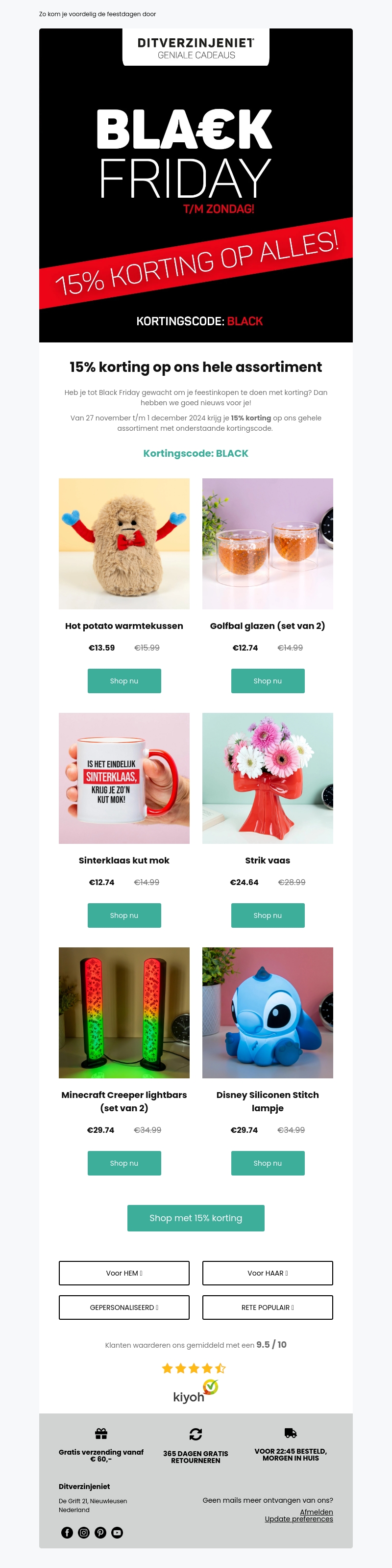 Onze Black Friday actie is begonnen: shop met 15% korting 🖤 Onze Black Friday actie is begonnen: shop met 15% korting 🖤