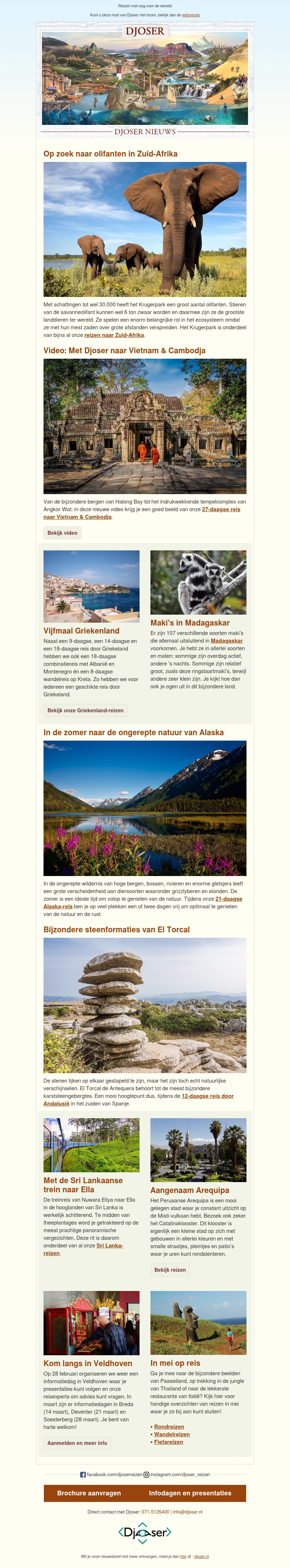 Op zoek naar olifanten | Alaska in de zomer | Vietnam & Cambodja Op zoek naar olifanten | Alaska in de zomer | Vietnam & Cambodja
