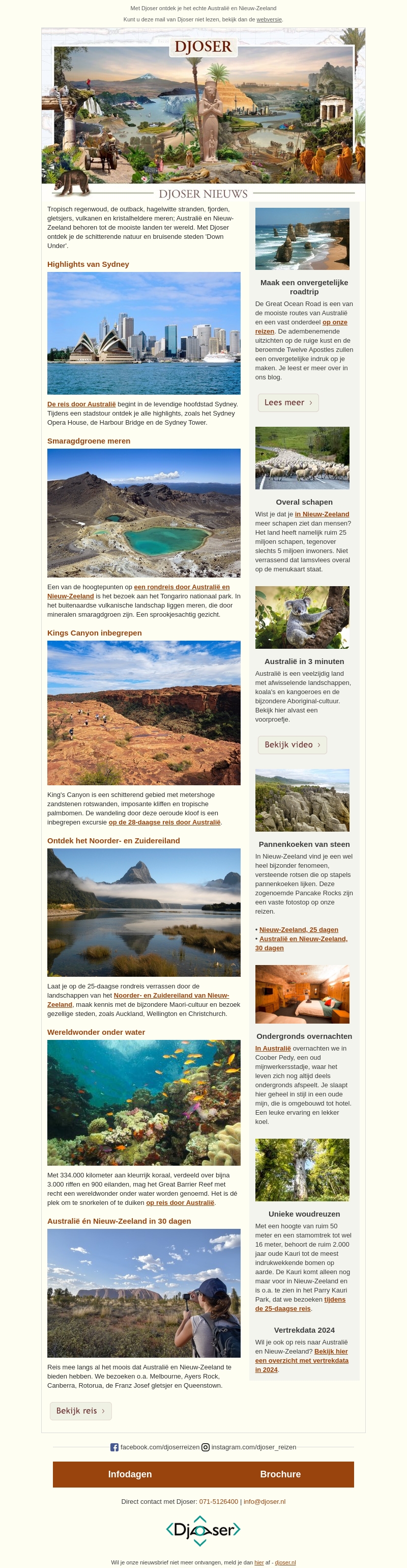 Down under met Djoser Down under met Djoser