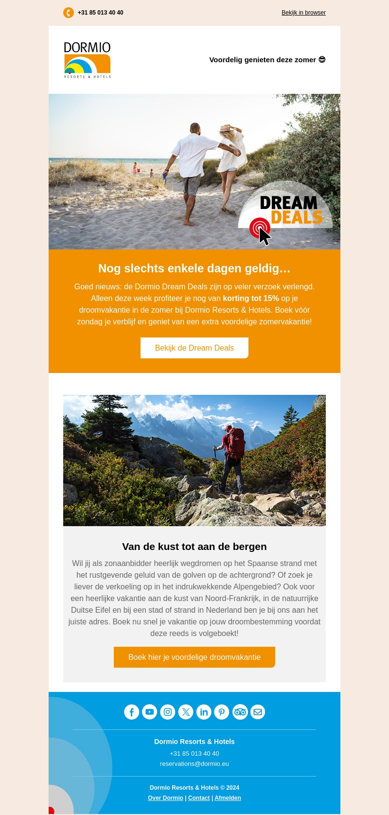 Alleen nog deze week: de Dormio Dream Deals! Alleen nog deze week: de Dormio Dream Deals!