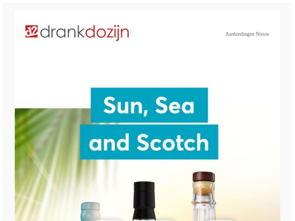 DrankDozijn | Aanbiedingen week 26 | Sun, Sea & Scotch
