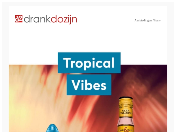 DrankDozijn | Aanbiedingen week 30 | Tropics