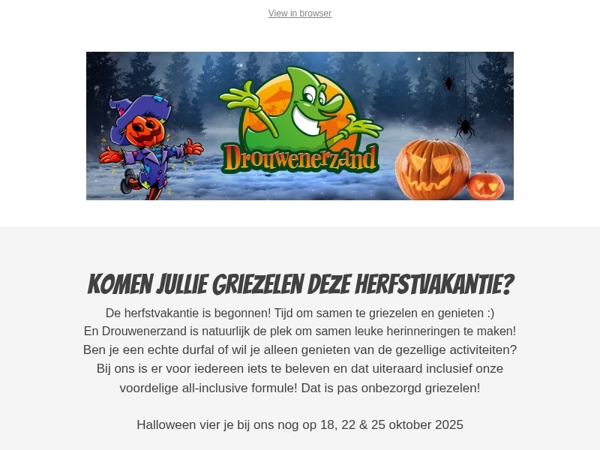 Kom deze herfstvakantie griezelen!