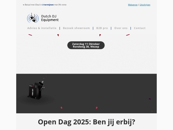📩 Je bent uitgenodigd! 11 oktober = Dutch DJ Equipment Open Dag!