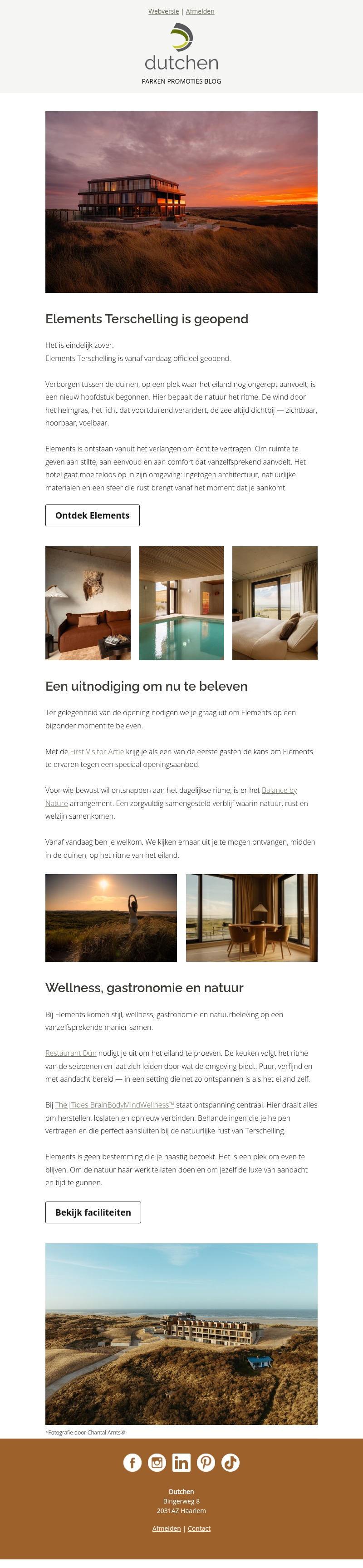 Elements Terschelling is nu geopend | First Visitors Actie Elements Terschelling is nu geopend | First Visitors Actie
