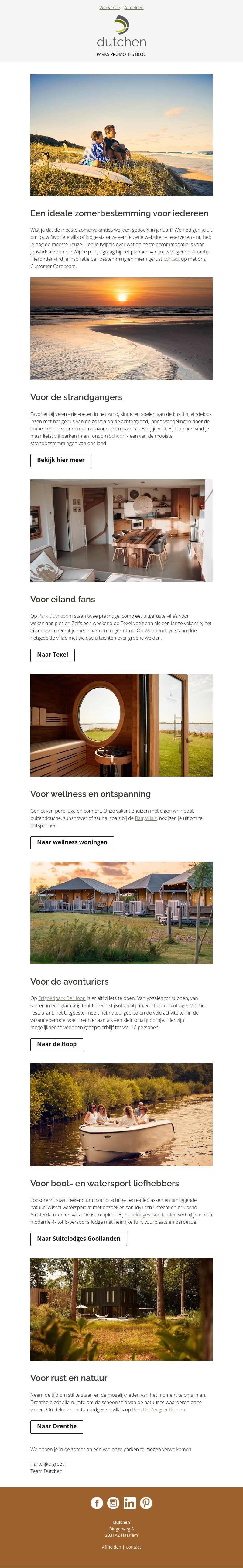 Een ideale zomerbestemming voor iedereen Een ideale zomerbestemming voor iedereen