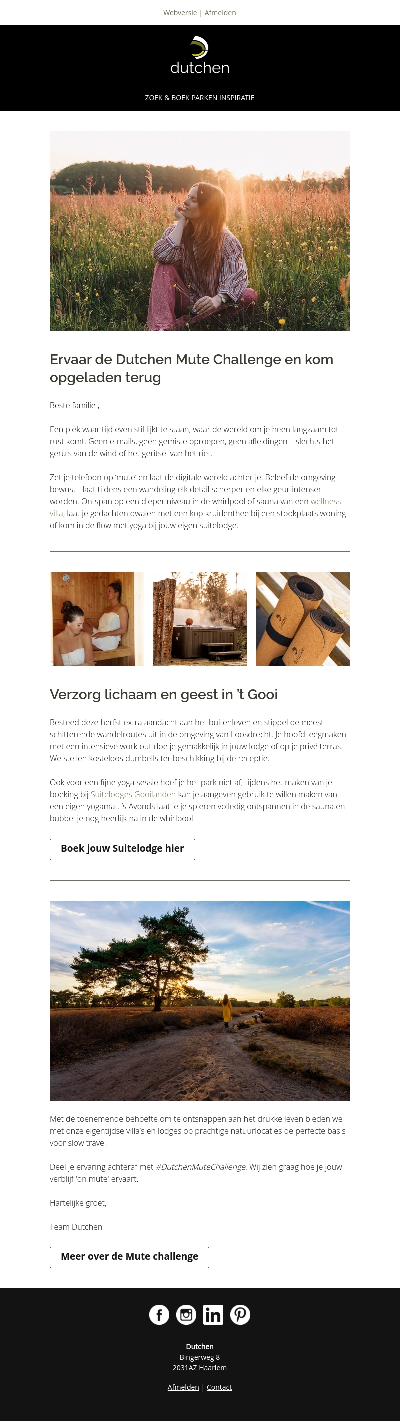 Ervaar de Dutchen Mute Challenge en kom opgeladen terug | Verzorg lichaam en geest in ’t Gooi Ervaar de Dutchen Mute Challenge en kom opgeladen terug | Verzorg lichaam en geest in ’t Gooi