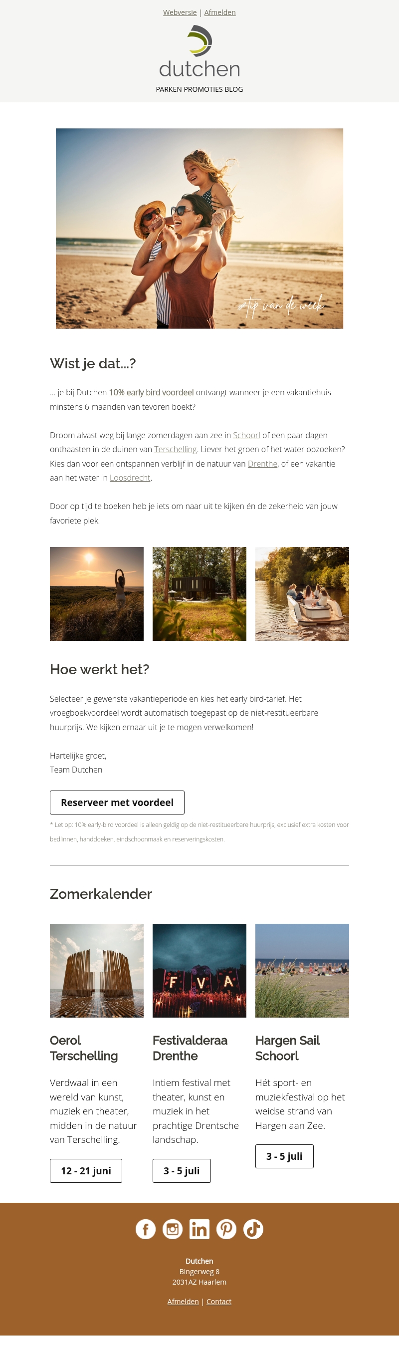 Tip van de week | 10% vroegboekvoordeel op jouw zomervakantie Tip van de week | 10% vroegboekvoordeel op jouw zomervakantie