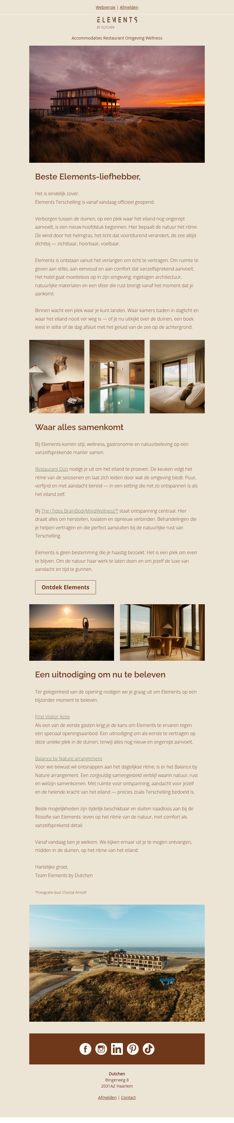 Elements Terschelling is vanaf nu officieel geopend Elements Terschelling is vanaf nu officieel geopend