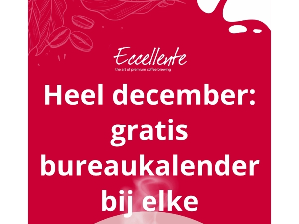 ☕️ Heel december: gratis bureaukalender bij elke bestelling