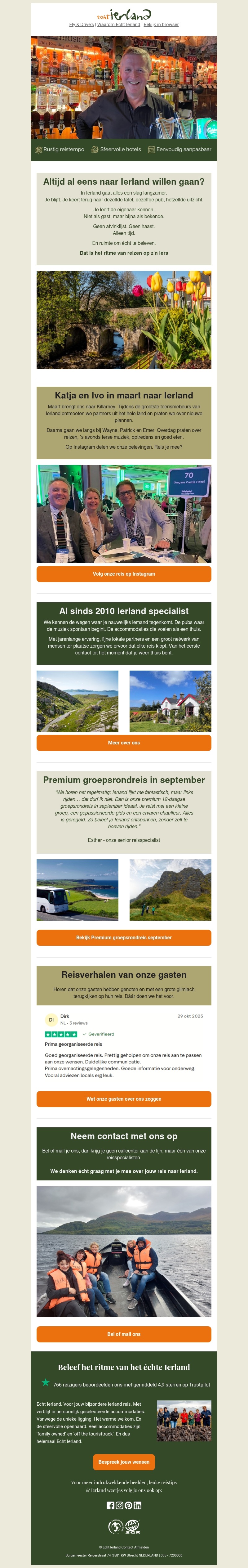 Altijd al eens naar Ierland willen gaan? Altijd al eens naar Ierland willen gaan?