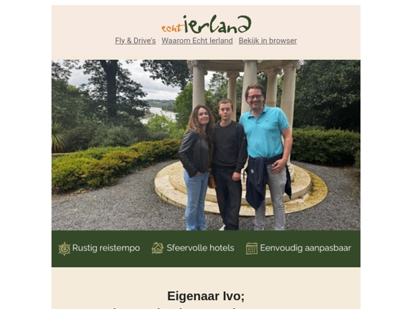 Eigenaar Ivo vertelt: 80 keer in Ierland… en toch weer verrast