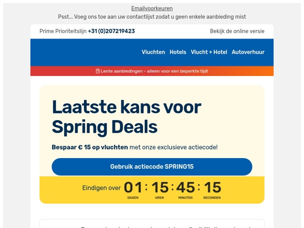 🌼 Laatste kans! Krijg € 15 korting op je vlucht met onze actiecode