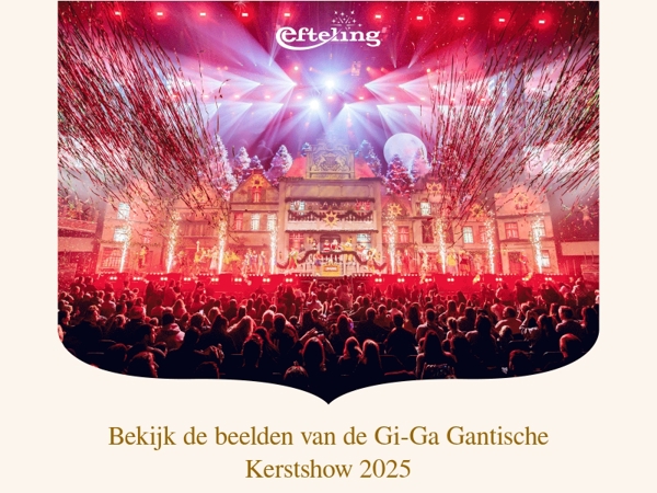 Dit was de Gi-Ga Gantische Kerstshow 2025 | Tickets voor volgend jaar nu te koop