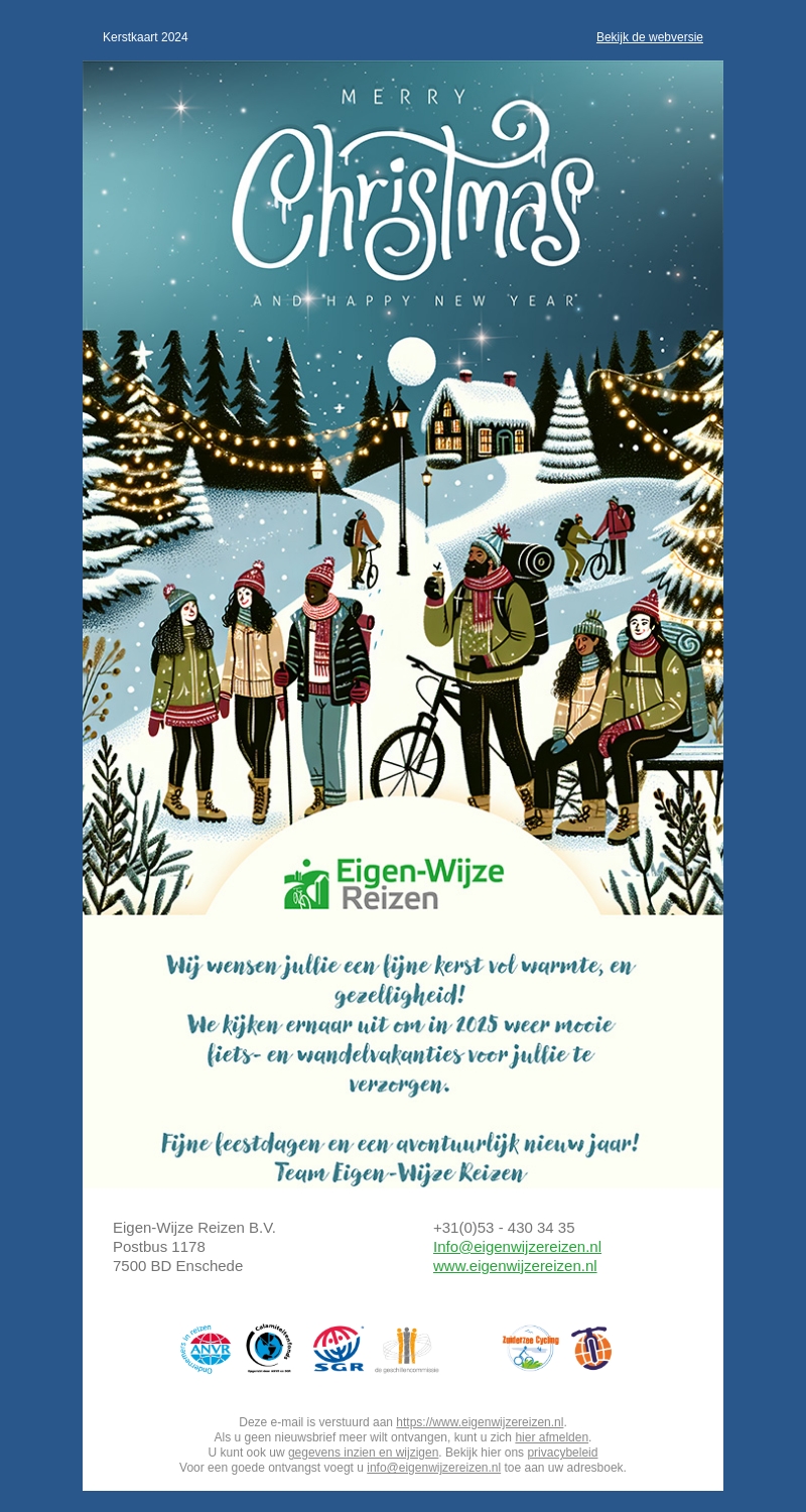 Eigen-Wijze Reizen wishes you... Eigen-Wijze Reizen wishes you...