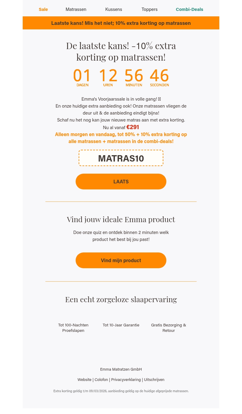 Laatste kans voor -10% extra korting op matrassen! Laatste kans voor -10% extra korting op matrassen!