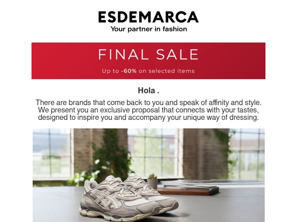 , your favorite brands, brought together in an exclusive selection