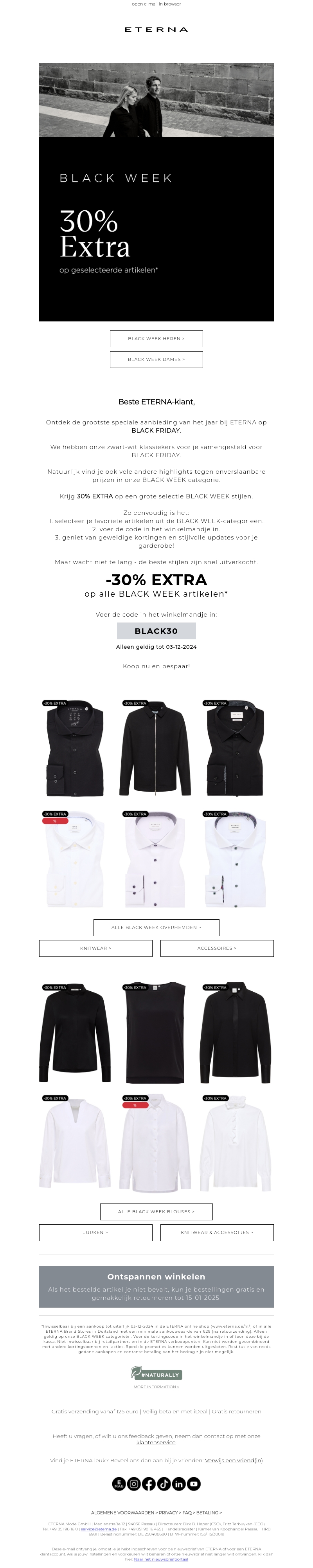 Jouw BLACK FRIDAY voordeel: 30% EXTRA bij ETERNA! Jouw BLACK FRIDAY voordeel: 30% EXTRA bij ETERNA!