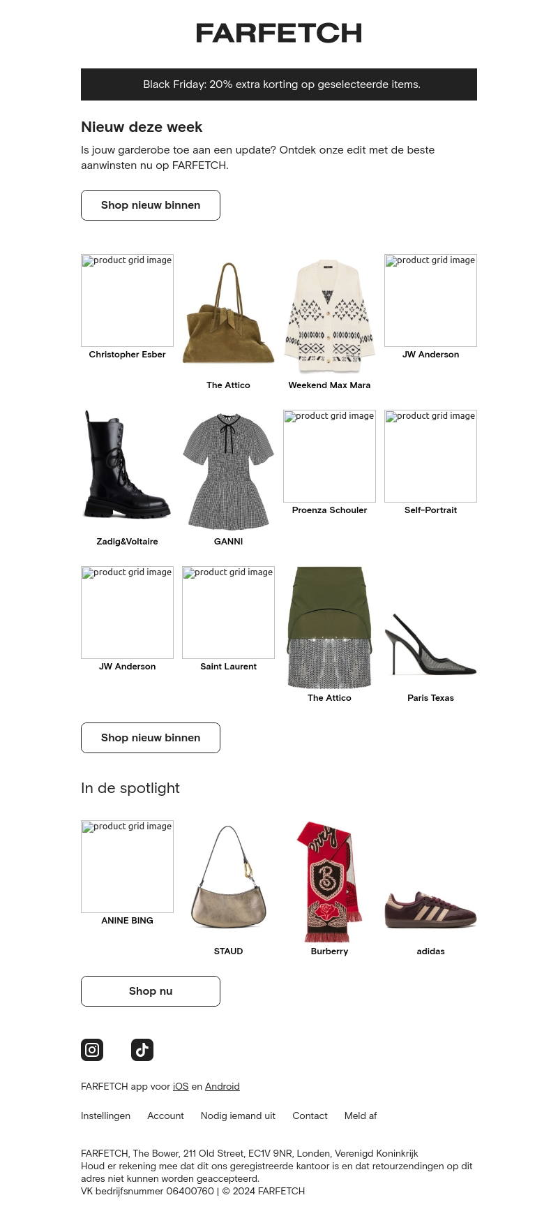 Deze stijlen zijn net binnen Deze stijlen zijn net binnen