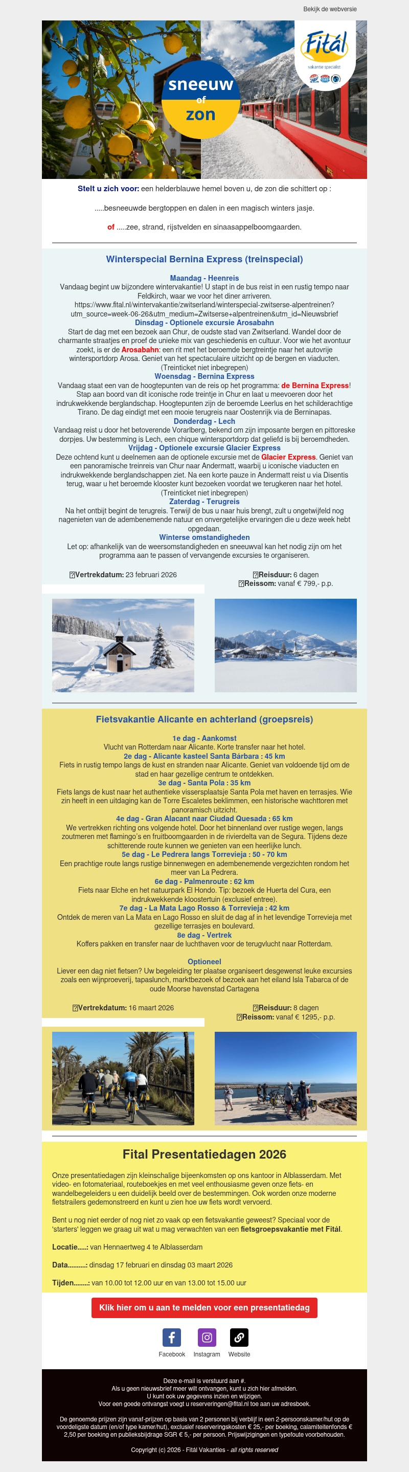 Kiest u voor sneeuw❄️ of zon☀️? Kiest u voor sneeuw❄️ of zon☀️?