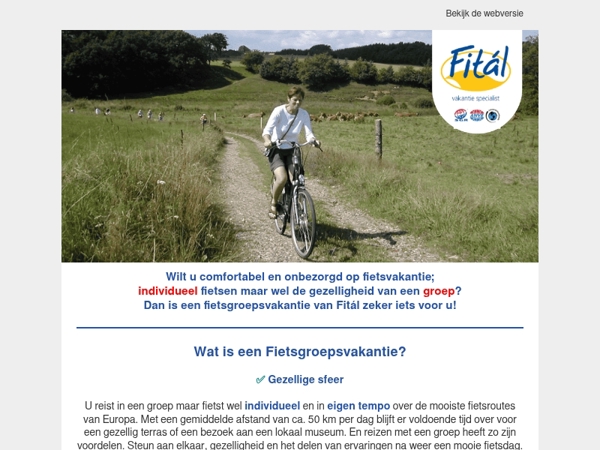 Fietsgroepsvakantie: fietsen in eigen tempo