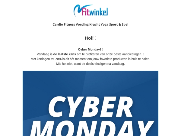 🔥 Cyber Monday - Profiteer alleen vandaag nog van hoge kortingen! ⏰