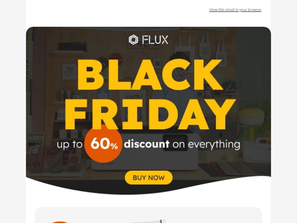 Black Friday at FLUX