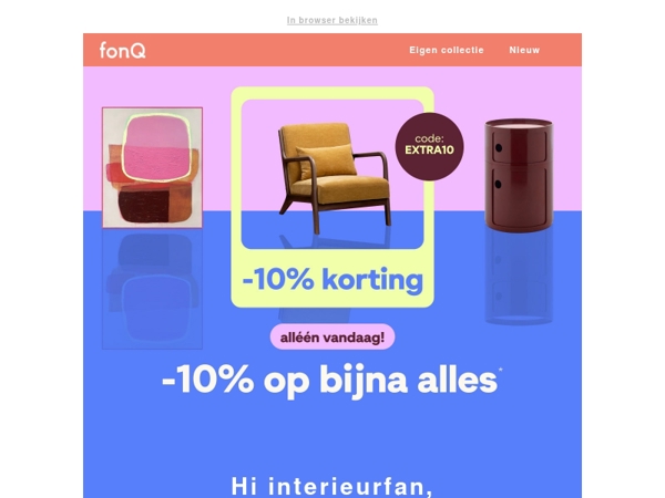 Speciaal voor jou: een dag extra 10% extra korting!