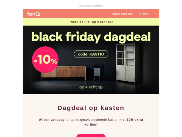Dagdeal op kasten. Alleen vandaag: -10% extra!