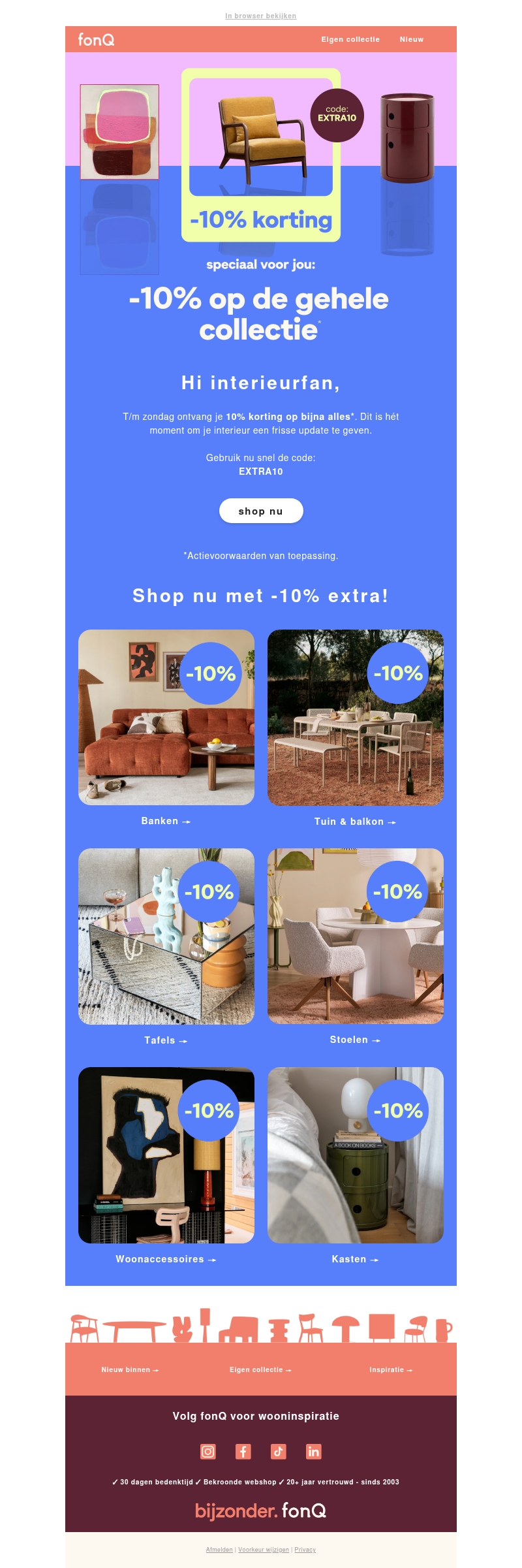Shop nu met 10% korting met EXTRA10 Shop nu met 10% korting met EXTRA10