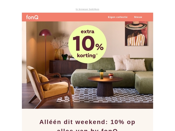Dit weekend: -10% op ons eigen merk by fonQ