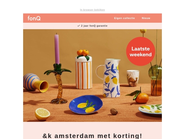 Laatste weekend: &k amsterdam met 15% korting