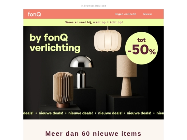 Nieuwe deals tot wel 50% korting!